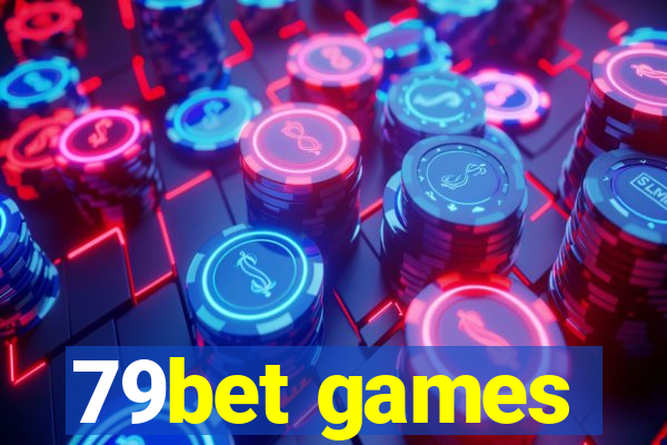 79bet games